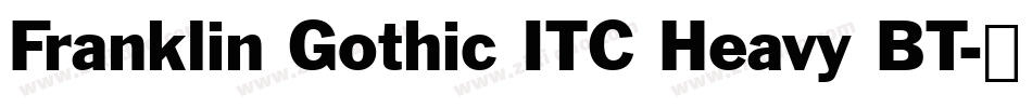 Franklin Gothic ITC Heavy BT字体转换